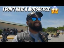 IN A MOTORCYCLE CLUB WITHOUT A MOTORCYCLE.. THAT'S NOT RIGHT IS IT??