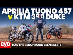 Aprilia Tuono 457 vs KTM 390 Duke | The 390 Duke's toughest challenge? | Comparison | evo India