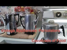 Vintage Appliances: Coffee Percolators