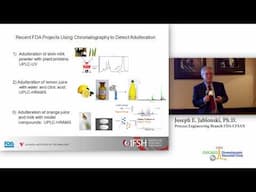 CCDG 2018 04 16 Joseph Jablonski   Recent Examples of Food Adulteration Detection with Chromatograph