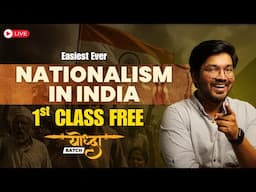 Nationalism in INDIA Class 10 History: The Easiest Ever! *First SST Class*