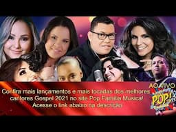 Louvores e Adoração 2021 - Hinos gospel 2021- As Melhores Músicas Gospel Mais Tocadas 2021