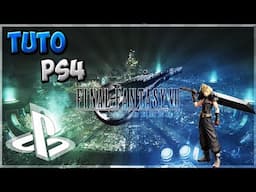 [TUTO] Jouer à Final Fantasy VII Remake sur Ps4 | 3 MOIS AVANT SA SORTIE |, PS4 - 5.05