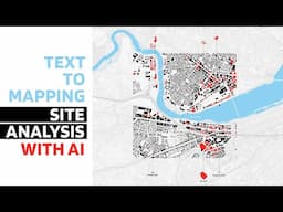 Site Analysis with AI | Text Prompt to Mapping