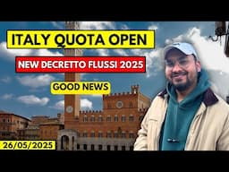 Italy Work Permit Update 2025 || Decreto Flussi 2025 || 26/05/25