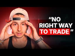 There Is No "Right" Way...