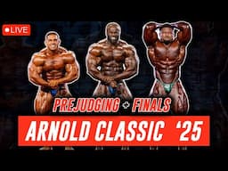 LIVE 🔴 Arnold Classic '25 PREJUDGING + FINALS (Open + Classic) - Watchalong