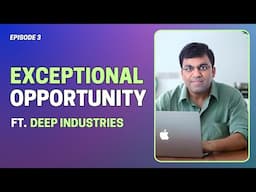 The ₹251 Crore Loss That Wasn’t | Case Study: Deep Industries