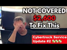2025 Tesla Cybertruck Service Apt #2 The "In Spec" Answer