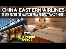 CHINA EASTERN AIRLINES FREE TRANSIT HOTEL GUIDE? | Kunming China layover  Airport Mercure Hotel Tour