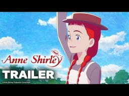 ANNE SHIRLEY • Trailer | dal 5 aprile in simulcast su ANiME GENERATION