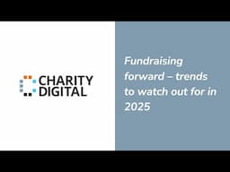 Fundraising forward – trends to watch out for in 2025 with PIR