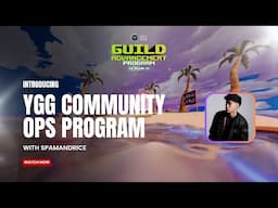 GAP S10: Introducing YGG Community Ops Program with Spamandrice