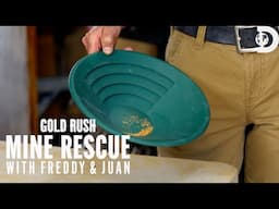They're NOT Finding Enough Gold... | Gold Rush: Mine Rescue with Freddy & Juan