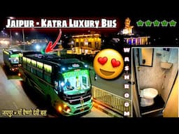 Omg 😲 Luxury Sleeper Bus with Washroom on Jaipur to Katra Jammu Route 🔥