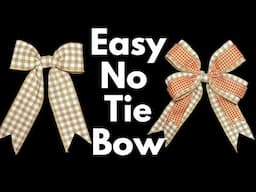 Easy Bow Tutorial | Easy No Tie Bow | How To Make A Bow