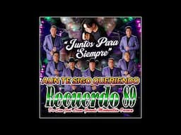 8.- AUDIO  " AUN TE SIGO QUERIENDO "  RECUERDO 89