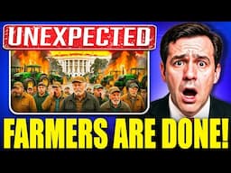 FARMERS WORST NIGHTMARE as They Lost Everything And No One in Washington Is Listening