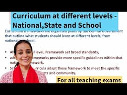 Curriculum at different levels- National, State and School/ Knowledge and Curriculum