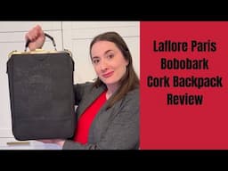 Laflore Paris Bobobark Cork Backpack Review | Sustainable Work Bag | What Fits Inside, Mod Shots