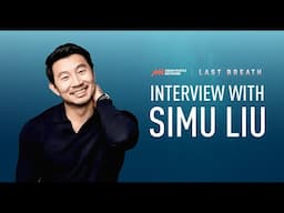 AHN Exclusive: Simu Liu Dives Deep Into “Last Breath,” Pushing Limits and New Horizons