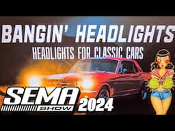 The Brightest LED's for your Classic Car, from Bangin Headlights.  SEMA 2024  Interview