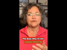 THE EASY WAY TO GET HOSPICE REFERRALS #shorts
