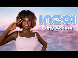 InZOI Early Access Gameplay! ☁️🩵