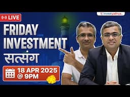 Friday Investment Satsang with Parimal Ade & Gaurav Jain