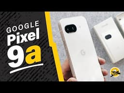 Google Pixel 9a (Porcelain) - Unboxing & First Review!