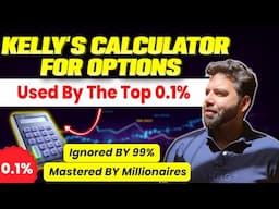 💹Kelly's Options Trading Calculator | Method Used By Professionals