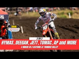 Hymas, Deegan, Jett, Tomac, AP and more in various sections at the 2025 Thunder Valley National