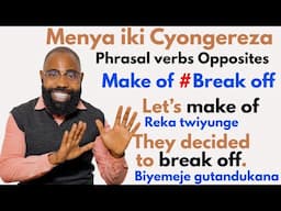 L542: Ushaka Kuvuga ICYONGEREZA Neza? Menya neza Inshinga zikunda gukoreshwa mu kuvuga ICYONGEREZA