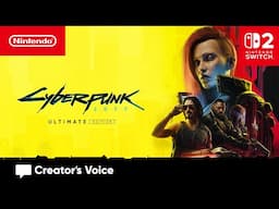 Cyberpunk 2077: Ultimate Edition – Creator's Voice (Nintendo Switch 2)