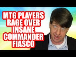 MTG Players Rage Over Insane Commander Secret Lair Fiasco