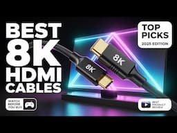 What's The Best 8K HDMI Cables of 2025? Best HDMI Cables for ps5 | Top Quality Gaming Hdmi Cables