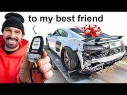 I BOUGHT MY FRIEND A WRECKED AUDI R8