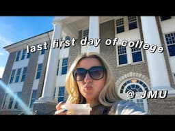 LAST first day of college