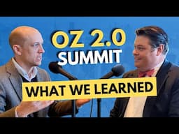 What We Learned At The OZ 2.0 Summit, With Jim Lang
