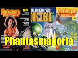 Phantasmagoria - Issue 25 and Issue 26 + The Book of the Dead 2024 - Incredible Chainsaw Action!
