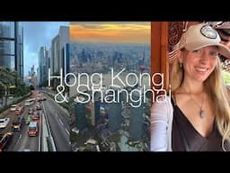 Exploring Hong Kong and Shanghai in 5 Days – My Spontaneous Trip to China