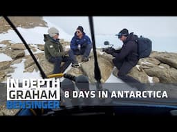 In Depth crew reflects on 8-day trek in Antarctica