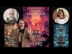Discussion of Mark Lawrence's The Book That Held Her Heart (Library Trilogy book 3)