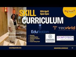 Skill Curriculum Development | @ibigwonder | 19th April