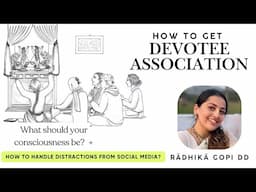 How to get Devotee Association while Working & Handle distractions from Social Media?|Anagha Bhosale