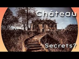 The SECRET Hidden History of this ANCIENT Chateau!