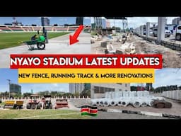 Is NYAYO STADIUM READY? A Raw Walkthrough of the Renovation Progress|New Fence & Running Track