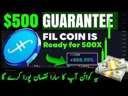 Earn $500 With FIL COIN | 100% Real Profit Strategy in Spot & Future Trading (Hindi/Urdu)