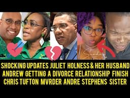 Shocking Juliet Holness & Andrew Getting Divorced Delano Set To Challenge Holness For Leader Of JLP