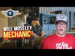 WILL MOSELEY REACTION "MECHANIC" REACTION VIDEO